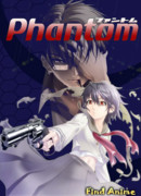 Фантом OVA сезон 1