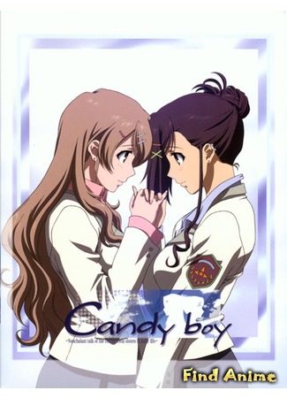 аниме Кэнди-бой (Candy Boy) 15.05.12