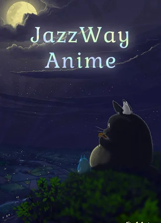 Переводчик JazzWay Anime (JWA Project) 08.10.14