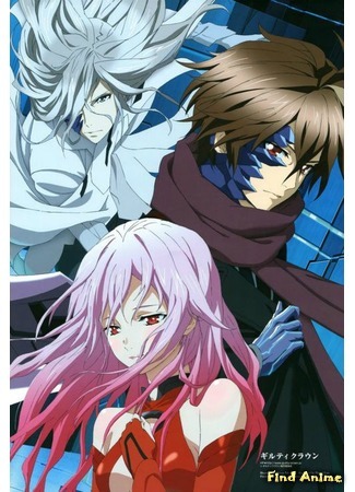 аниме Корона грешника (Guilty Crown) 15.01.15