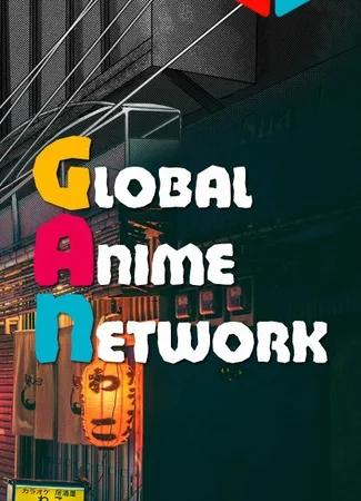 Переводчик Global Anime Network 22.07.15