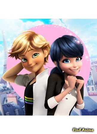 аниме Леди Баг и Кот Нуар (Miraculous LadyBug) 21.01.16