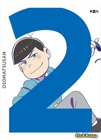 аниме Осомацу-сан (Mr. Osomatsu: Osomatsu-san) 10.04.16