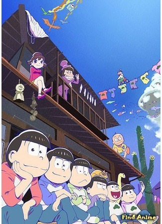 аниме Осомацу-сан (Mr. Osomatsu 2: Osomatsu-san 2) 06.09.17
