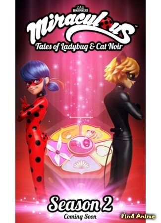аниме Леди Баг и Кот Нуар (Miraculous LadyBug 2) 21.09.17